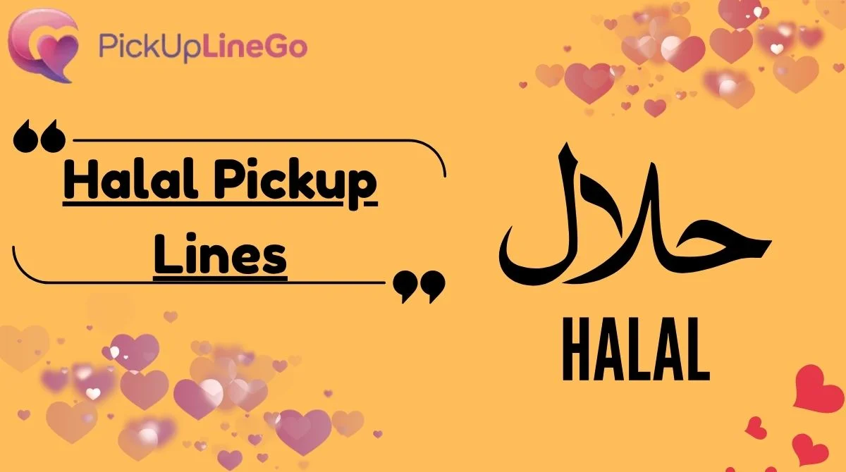 Halal Pickup Lines