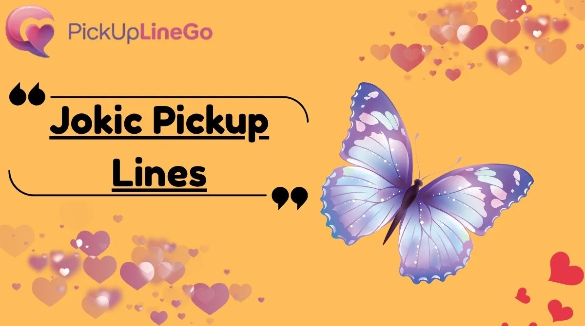 Jokic Pickup Lines