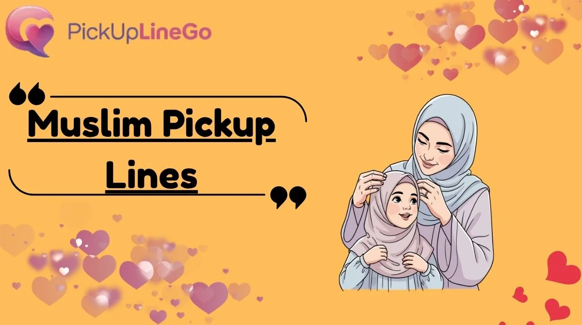 Muslim Pickup Lines
